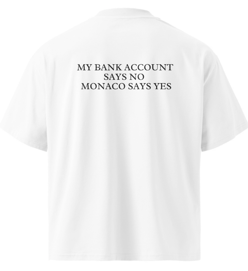 MONACO 01 — Bank Account Tee