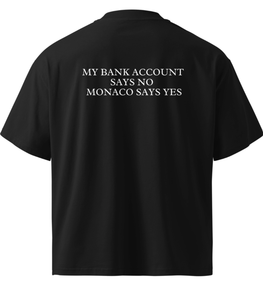 MONACO 01 — Bank Account Tee